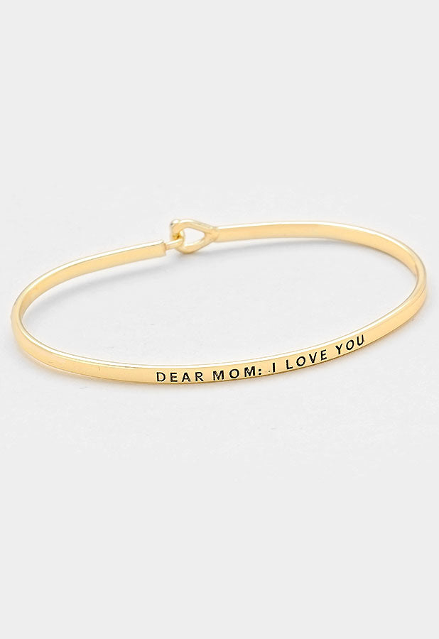 Gold Dear Mom: I love you bangle style bracelet